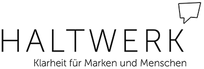 Haltwerk – Klarheit für Marken und Menschen